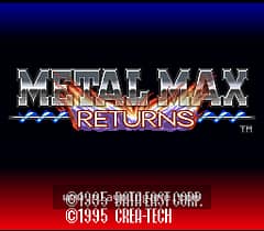 [SFC]金属战士Max-Returns